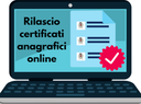 Certificazioni on line, nuovi documenti disponibili per i cittadini